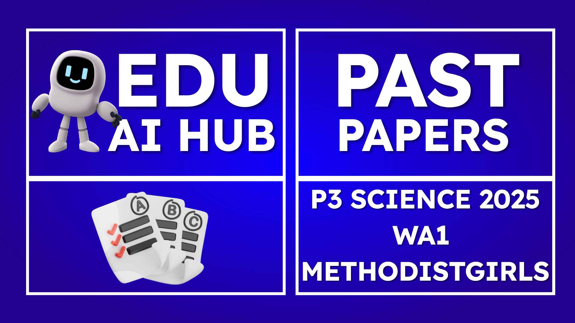 P3 Science 2025 WA1 methodistgirls